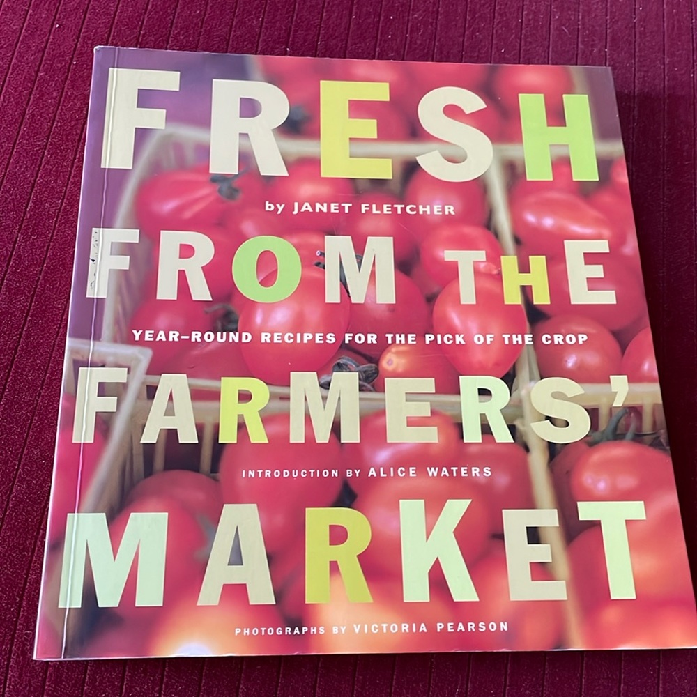 Fresh from the Farmers Market cookbook